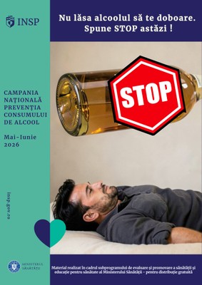 Campania națională de prevenție a consumului de alcool „FII TU ÎNSUȚI, FĂRĂ FILTRE, FĂRĂ ALCOOL”, lunile mai-iunie 2026 - poster sticla